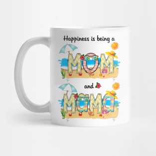 Happiness Is Being A Mom And Mama Summer Beach Happy Mother's Mug